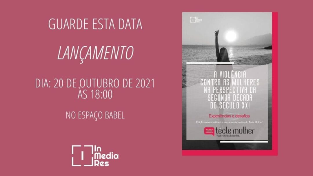 Tecle Mulher comemora 10 anos com lançamento de livro