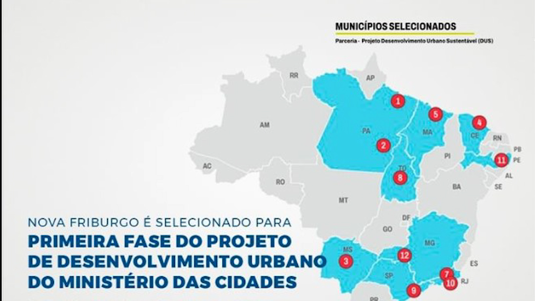 Nova Friburgo é selecionada para participar de programa de urbanização do governo federal