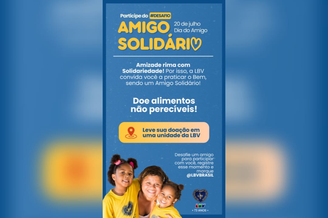 Legião da Boa Vontade promove Amigo Solidário nesta quinta-feira