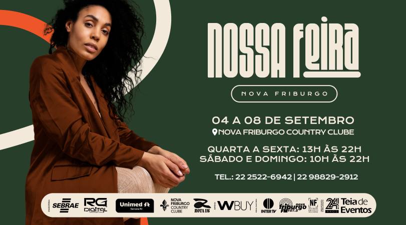 “Nossa Feira”: Celebre o comércio local em Nova Friburgo de 4 a 8 de Setembro!
