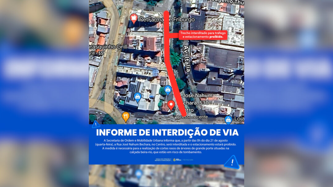 Atenção motoristas para interdição de importante rua no Centro de Nova Friburgo