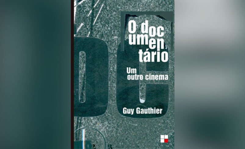 O documentário, um outro cinema