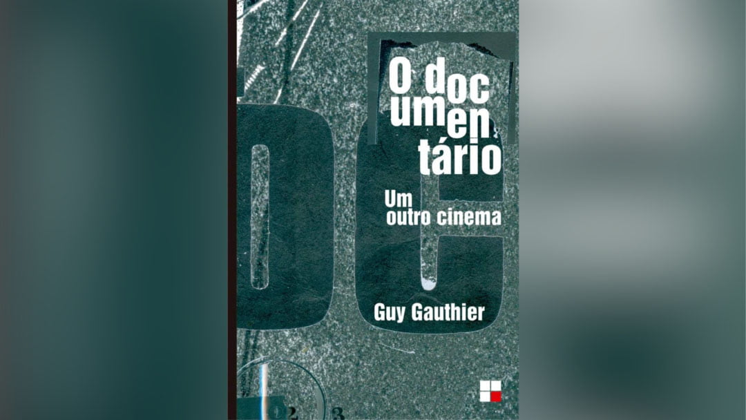 O documentário, um outro cinema