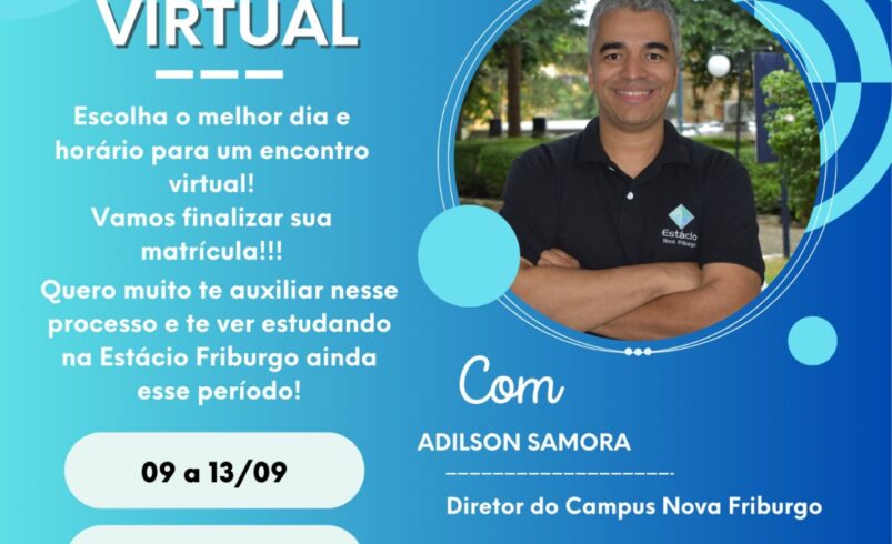 Papo Matrícula: Encontro virtual com o diretor da Estácio Nova Friburgo