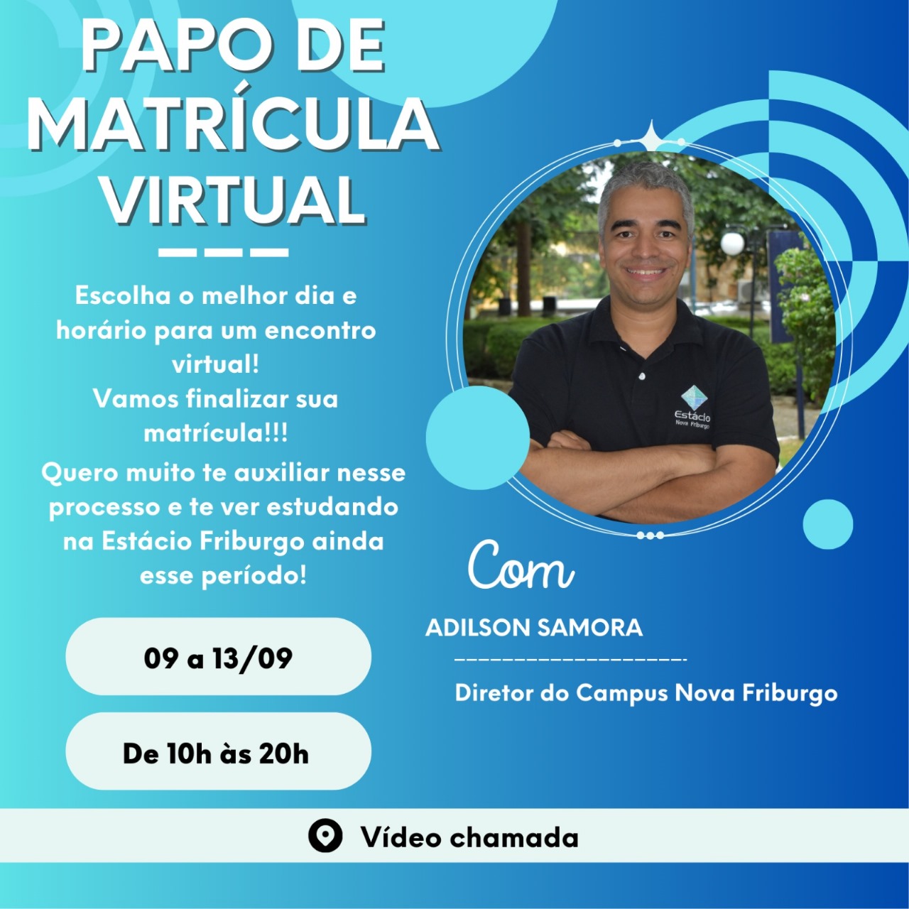 Papo Matrícula: Encontro virtual com o diretor da Estácio Nova Friburgo