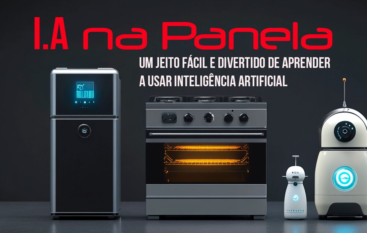 IA na Panela: Tecnologia e Inteligência Artificial Para Todos!