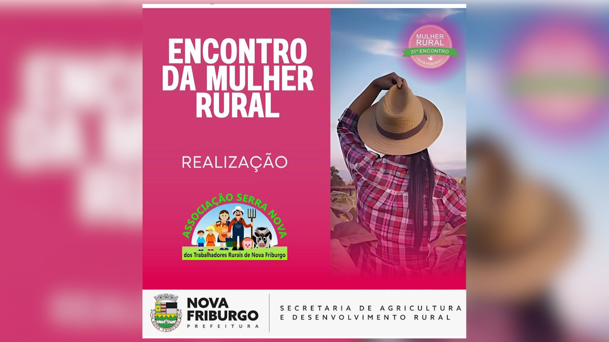 31º Encontro da Mulher Rural de Nova Friburgo acontece neste sexta, 25