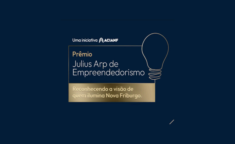 ACIANF lança Prêmio Julius Arp de Empreendedorismo