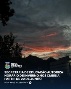 Secretaria de Educação autoriza, que CMEIs implementem o horário de inverno