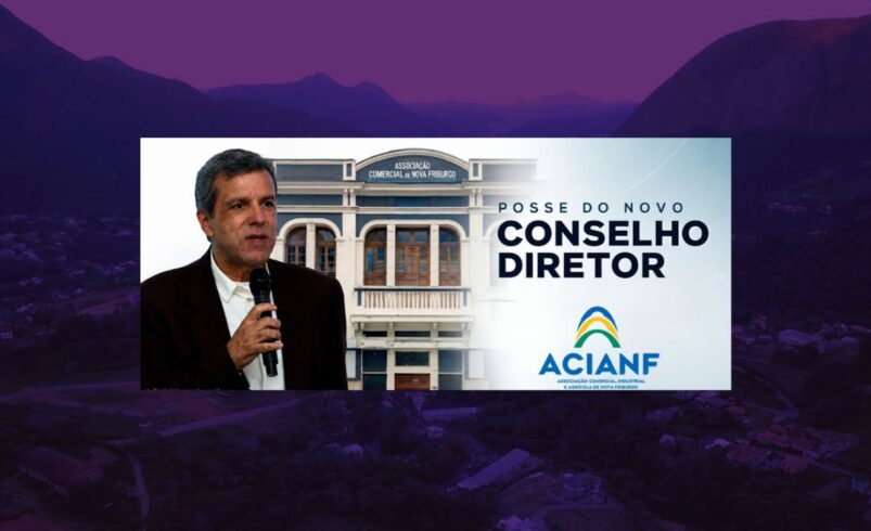 Nova diretoria da ACIANF toma posse no dia 16 de julho